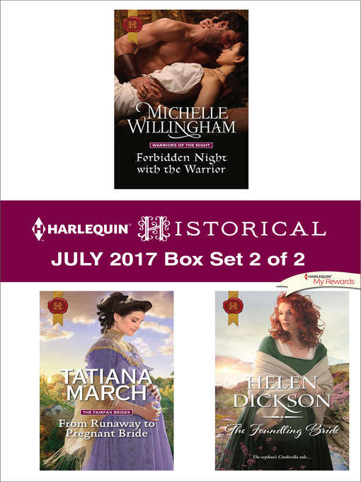 Title details for Harlequin Historical July 2017, Box Set 2 of 2 by Michelle Willingham - Available